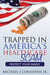 Trapped in America's Healthcare Scam: Protect Your Family by Considine Michael