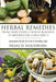 Herbal Remedies: From Traditional Chinese Remedies to Modern Day Cures Part 2: Essential Herbs to Live a Healthy Life by Francis Woodburn Francis, Woodburn Francis Francis