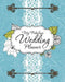My Fabulous Wedding Planner by Speedy Publishing LLC