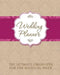 Wedding Planner: The Ultimate Organizer for the Blushing Bride by Speedy Publishing LLC