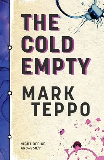 The Cold Empty by Mark Teppo