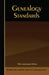 Genealogy Standards: 50th Anniversary Edition by Board for Certification of Genealogists