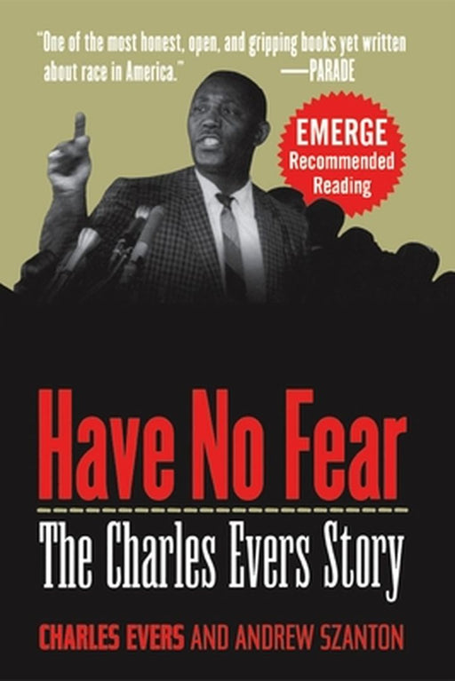 Have No Fear: The Charles Evers Story by Charles Evers