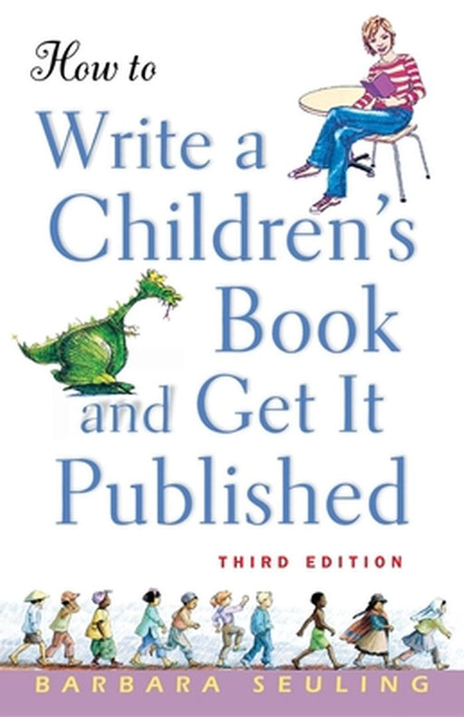 How to Write a Children's Book and Get It Published by Barbara Seuling