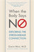 When the Body Says No: Understanding the Stress-Disease Connection by Gabor Mate