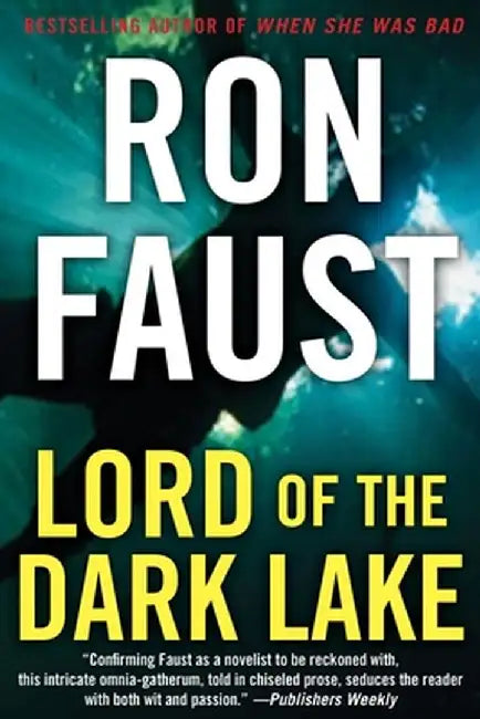 Lord of the Dark Lake by Ron Faust