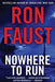 Nowhere to Run by Ron Faust