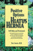 Positive Options for Hiatus Hernia: Self-Help and Treatment by Tom Smith