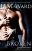 Broken Promises: A Trystan Scott Novel by H. M. Ward