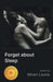 Forget about Sleep by Miriam Levine