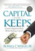 Capital for Keeps: Limit Litigation Risk While Raising Capital by Russell C. Weigel III