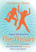 The Severson Sisters Guide To: Peer Pressure: An Action Plan to Create Your Own Safe and Fabulous Place in the World by Severson Sisters
