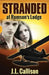 Stranded at Romson's Lodge by J. L. Callison