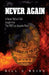 Never Again: A Never Before Told Insight Into the 1992 Los Angeles Riots by Bill C. Weiss