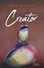 Creator by Robert D. MacKay