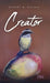 Creator by Robert D. MacKay