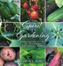 The Spirit of Gardening: Gardening for New Bees The life revealed through gardening! by Robin L. Avant