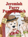 Jeremiah Furry Puppopavich by Polly Jo Canfield