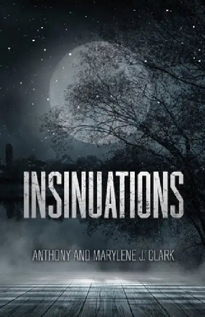 Insinuations by Anthony Clark