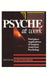 Psyche at Work: Workplace Applications of Jungian Analytical Psychology by Murray Stein, John Hollwitz