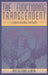 The Functioning Transcendent: A Study in Analytical Psychology by Ann Belford Ulanov