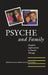 Psyche and Family: Jungian Applications to Family Therapy by Laura Sue Dodson, Terrill L. Gibson