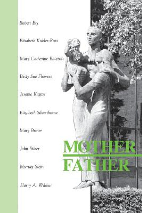 Mother Father [Paperback] by Harry a. Wilmer