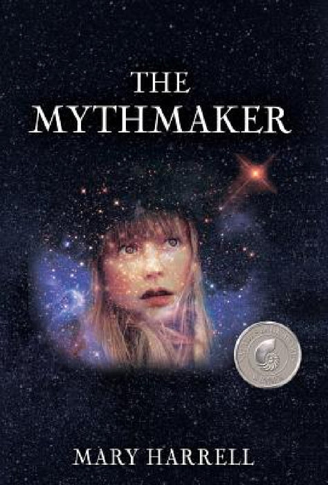 The Mythmaker by Mary Harrell