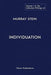 The Collected Writings of Murray Stein: Volume 1: Individuation by Murray Stein