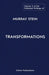 The Collected Writings of Murray Stein: Volume 3: Transformations by Murray Stein
