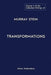 The Collected Writings of Murray Stein: Volume 3: Transformations by Murray Stein