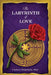 The Labyrinth Of Love: The Path to a Soulful Relationship by Chelsea Wakefield