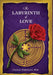 The Labyrinth Of Love: The Path to a Soulful Relationship by Chelsea Wakefield