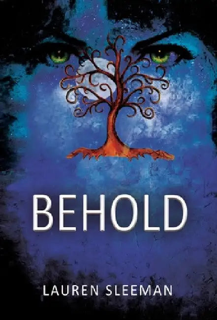 Behold by Lauren Sleeman