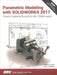 Parametric Modeling with Solidworks 2017 by Paul Schilling