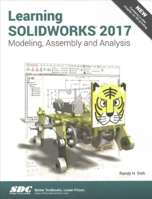 Learning Solidworks 2017 by Randy Shih