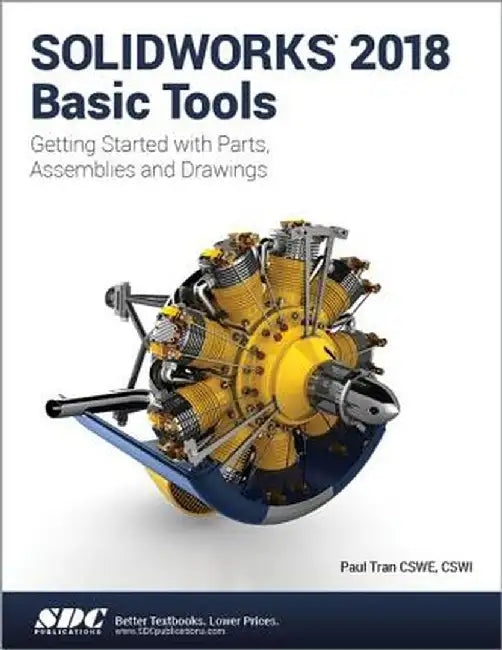 Solidworks 2018 Basic Tools by Paul Tran
