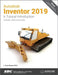 Autodesk Inventor 2019 by L. Scott Hansen
