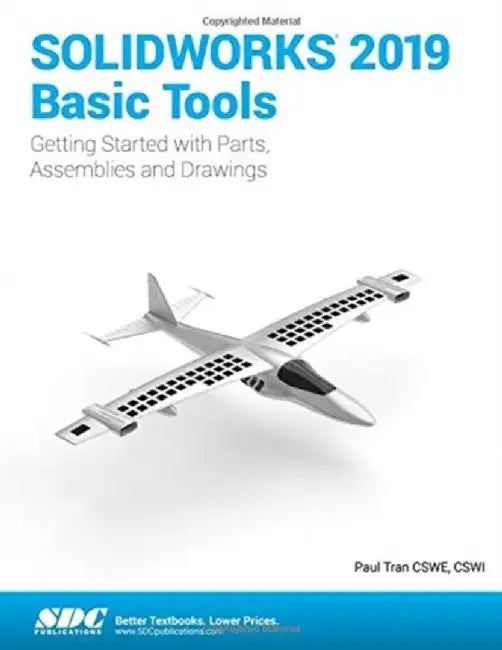 Solidworks 2019 Basic Tools by Paul Tran