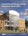 Commercial Design Using Autodesk Revit 2021 by Daniel John Stine