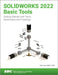 Solidworks 2022 Basic Tools by Paul Tran