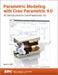 Parametric Modeling with Creo Parametric 9.0: An Introduction to Creo Parametric 9.0 by Randy H. Shih
