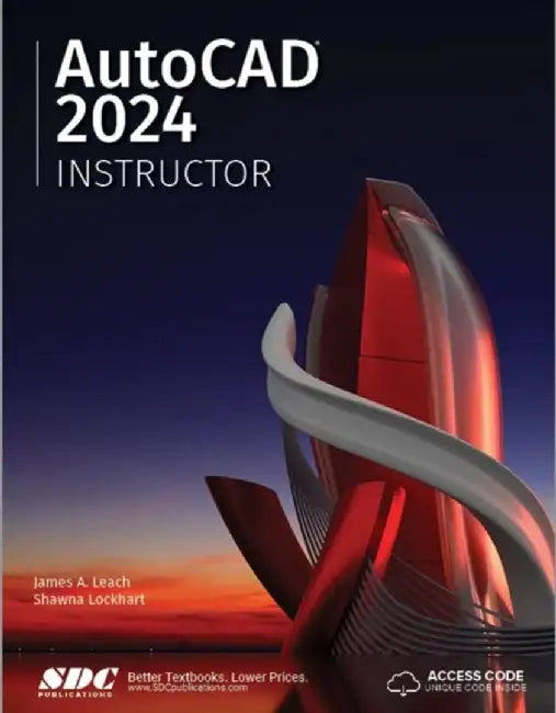 AutoCAD 2024 Instructor by James A. Leach