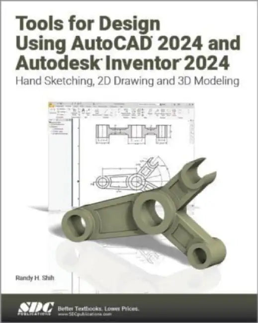 Tools for Design Using AutoCAD 2024 and Autodesk Inventor 2024 ...