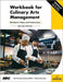 Workbook for Culinary Arts Management by Chef Dominic Hawkes