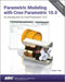 Parametric Modeling with Creo Parametric 10.0 by Randy H. Shih