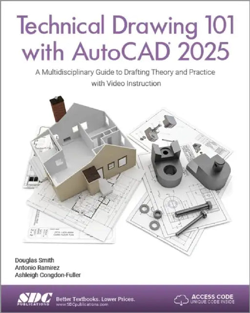 Technical Drawing 101 with AutoCAD 2025 by Ashleigh Congdon-Fuller