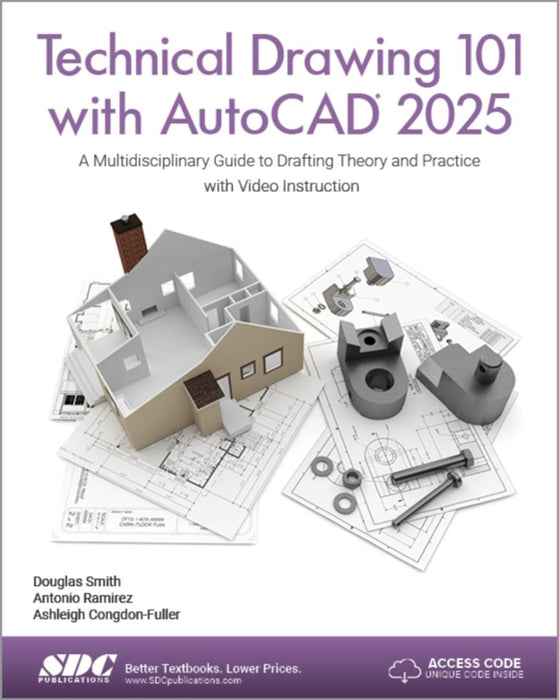 Technical Drawing 101 with AutoCAD 2025 by Ashleigh Congdon-Fuller