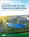 Introduction to AutoCAD 2026 for Civil Engineering Applications: Learning to use AutoCAD for Civil Engineering Projects by Nighat Yasmin