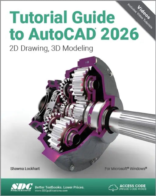 Tutorial Guide To Autocad 2026: 2D Drawing, 3D Modeling by Shawna Lockhart